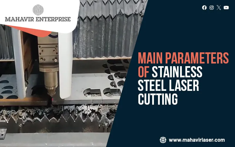 Stainless steel laser cutting