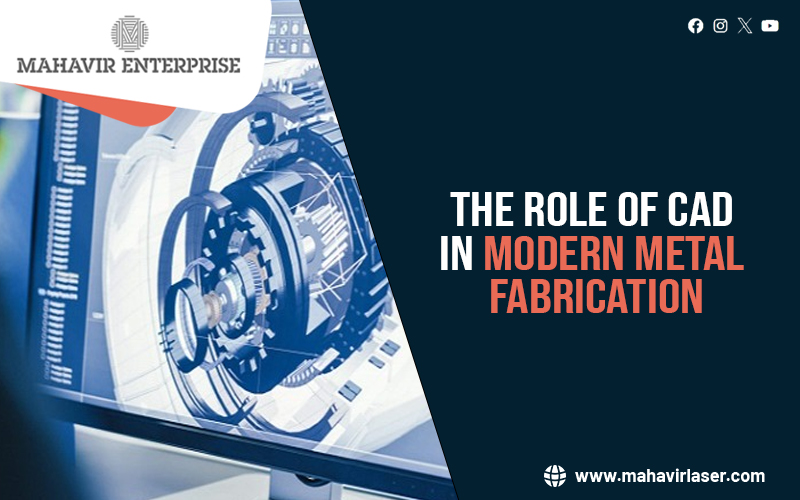 CAD in Metal Fabrications