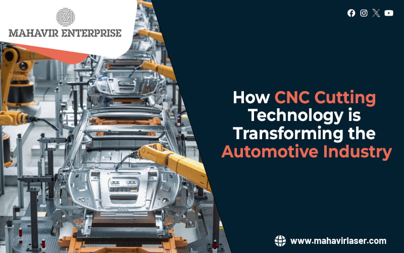 CNC Cutting Technology is Transforming the Automotive Industry