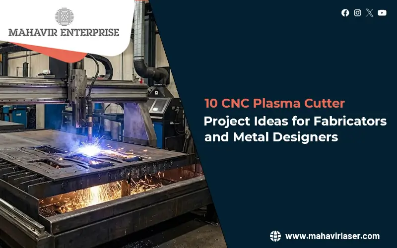 CNC Plasma Cutter Project Ideas